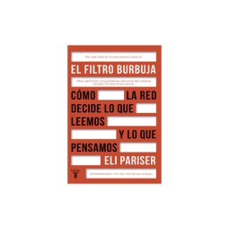 El filtro burbuja: Cómo la red decide lo que leemos y lo que pensamos