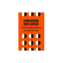 Todos deberíamos ser feministas